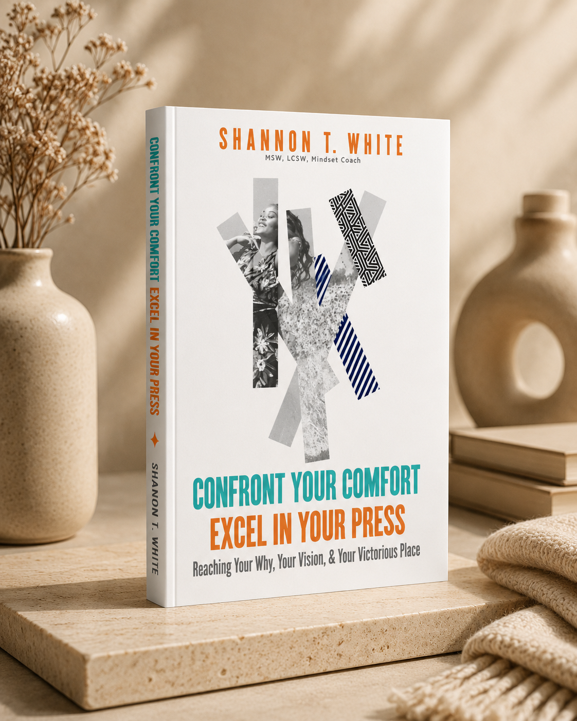 Cover of Confront Your Comfort, Excel in Your Press